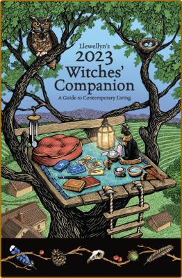  Llewellyn's 2023 Witches' Companion - A Guide to Contemporary Living _175c8d87de4767a51fc24a3a4e7cd3c5