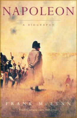 Napoleon  A Biography