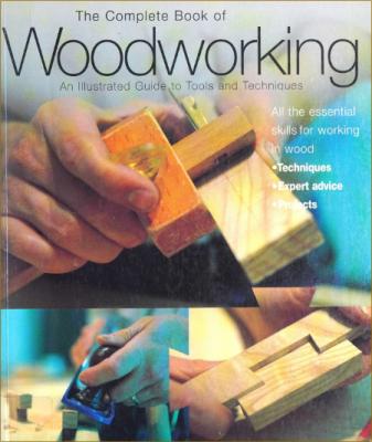 The Complete Book of WoodWorking