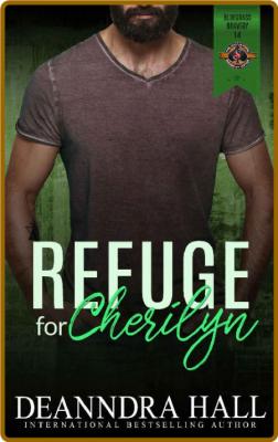 Refuge for Cherilyn - Deanndra Hall