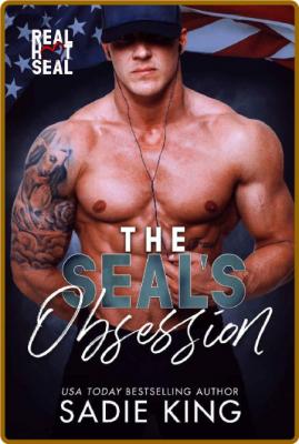 The Seal's Obsession  Real Hot - Sadie King