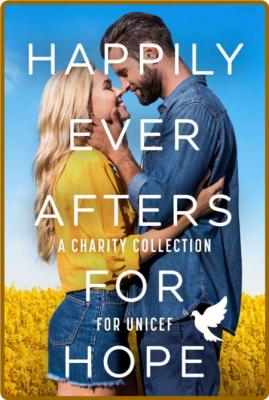 Happily Ever Afters for Hope  A - Tara Wyatt