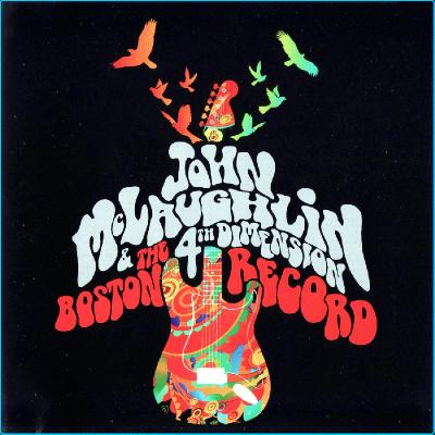 John McLaughlin & The 4th Dimension - The Boston Record (2014) (320)