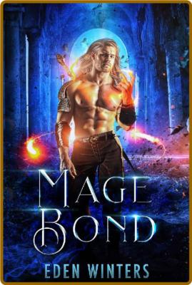 Mage Bond - Eden Winters _df546dcd47a7b9d8b7a902f8fe06dfe7