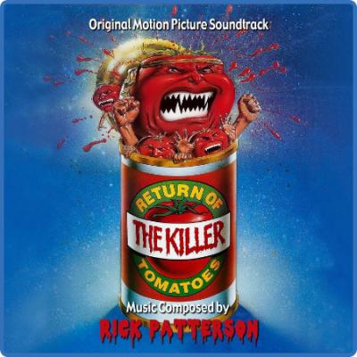 Rick Patterson - Return of the Killer Tomatoes (Original Motion Picture Soundtrack...