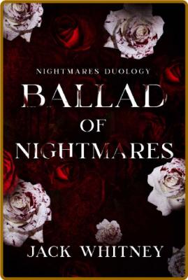 Ballad of Nightmares  First Boo - Jack Whitney _baca6c9efd2377561610c0eef3c0e30f