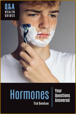 Hormones Your Questions Answer - Davidson Tish