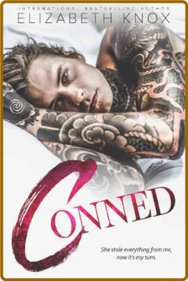 Conned (The Conned Trilogy Book - Elizabeth Knox _9e61bc0538a0a0801f4d02e37d10f16d