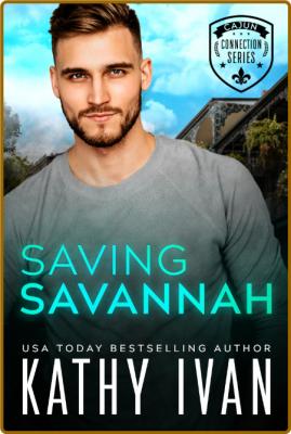 Saving Savannah - Kathy Ivan _ef2d2b28af5f5b75744ad5f4bd645e6f