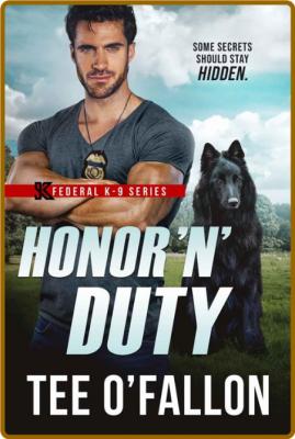 Honor 'N' Duty (Federal K-9) - Tee O'Fallon