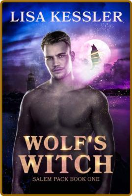 Wolf's Witch  Fated Mates Paran - Lisa Kessler