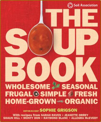 The Soup Book by Sophie Grigson