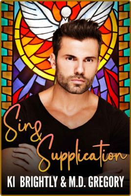Sin and Supplication - Ki Brightly