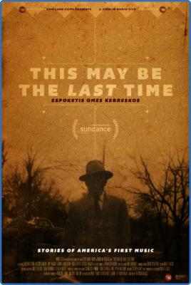 This May Be The Last Time (2014) 1080p WEBRip x264 AAC-YTS