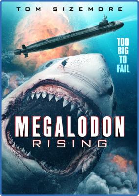Megalodon Rising (2021) [2160p] [4K] [WEB] [5 1] [YTS]