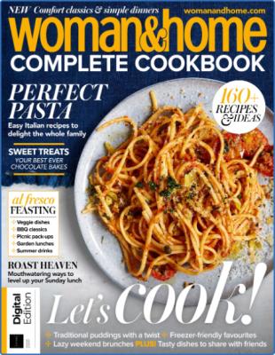 Woman & Home Complete Cookbook - 2nd Edition 2022