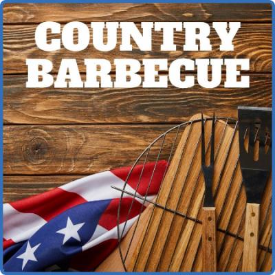 Various Artists - Country Barbecue (2022)