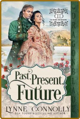 Past, Present, Future  A Georgi - Lynne Connolly