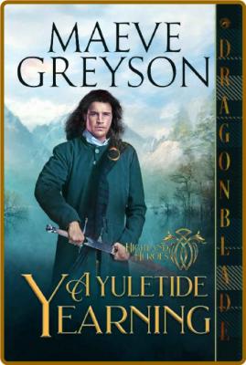 A Yuletide Yearning  A Scottish - Maeve Greyson