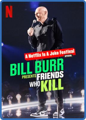 Bill Burr Presents - Friends Who Kill (2022) (1080p NF WEB-DL x265 HEVC 10bit EAC3...