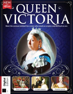 All About History Queen Victoria – July 2022