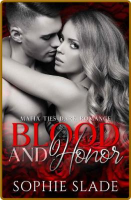 Blood and Honor  Femme Fatale M - Sophie Slade _baefaf3201023711080d49a17cf1278c