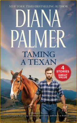 Taming a Texan - Diana Palmer