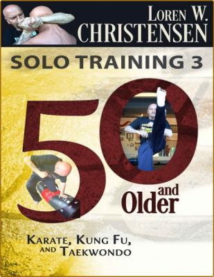 Solo Training 3 - 50 And Older