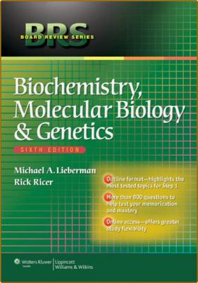 BRS Biochemistry, Molecular Biology, and Genetics, 6th Edition _8d917787a8b53171ee520074e12cd755