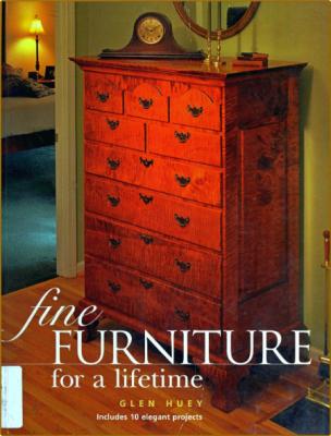 Fine Furniture for a Lifetime (Popular WoodWorking) _c5b8eb9c3f9419df2c42817b12c43c82