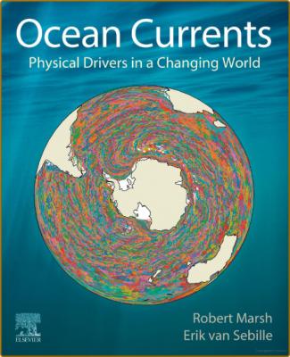 Ocean currents - physical drivers in a changing world