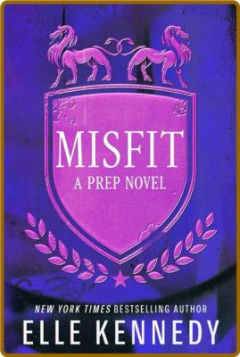 Misfit (Prep Book 1) - Elle Kennedy
