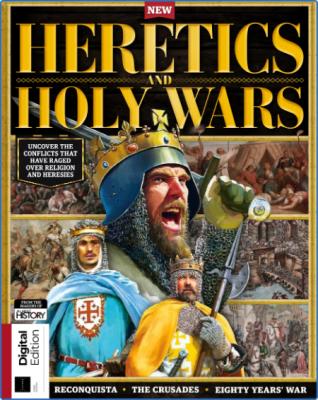 All About History Heretics and Holy Wars - 3rd Edition 2022