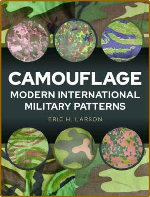 Camouflage - International Ground Force Patterns, 1946–2017
