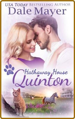 Quinton  A Hathaway House Heart - Dale Mayer _4886f51eed44dab224b8dbec4aab6d13