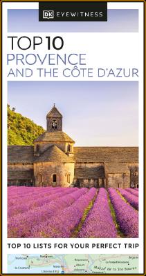 DK Eyewitness Top 10 Provence and the Côte d'Azur (Pocket Travel Guide) _c562491b8771512680c2749efad29b70