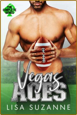 Vegas Aces  The Complete Series - Lisa Suzanne _1c59b801b4f5bba23efebf0e1d0ce3cd