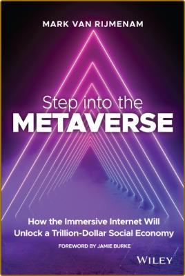 Step into the Metaverse by Mark Van Rijmenam PDF