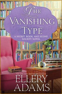 The Vanishing Type by Ellery Adams  _d28c992a393ac878f0a69f603459aaa7