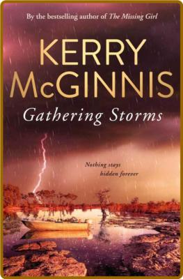 Gathering Storms by Kerry McGinnis  _6da4d0b71c7ff6737537d211e4f382b4