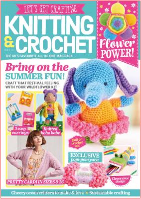 Let's Get Crafting Knitting & Crochet – Issue 143 – July 2022
