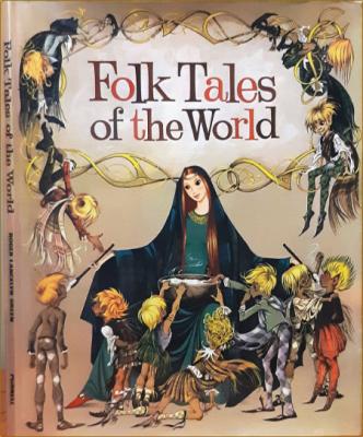 Folk Tales of the World  _0fd5170fcdb0fc5d551057f0614f0471