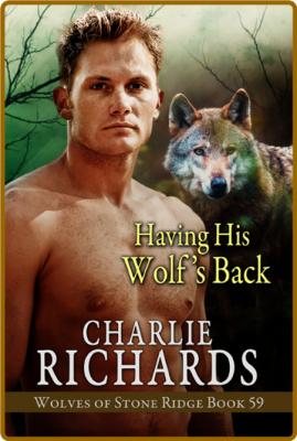 Having His Wolfs Back Wolves of Stone Ridge 59