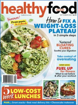 Healthy Food Guide - September 01, 2018