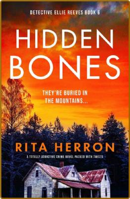 Hidden Bones  A totally addicti - Rita Herron