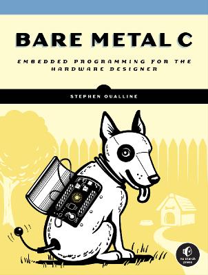 Bare Metal C Embedded Programming for the Real World (true EPUB) [3.93 MB]