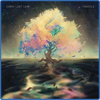 Twiddle - Every Last Leaf (2022)