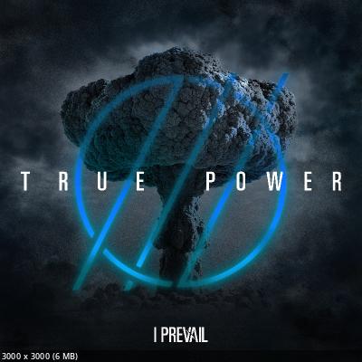 I Prevail - True Power (2022)