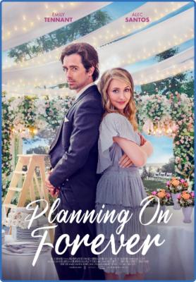 Planning On Forever (2022) 720p WEBRip x264 AAC-YiFY