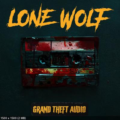 The Lone Wolf - Grand Theft Audio (2022)